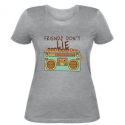 Женская футболка Friends don't lie - PrintSalon
