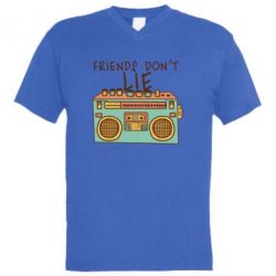 Мужская футболка  с V-образным вырезом Friends don't lie - PrintSalon