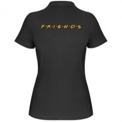 Женское поло Friends (Друзья) - PrintSalon