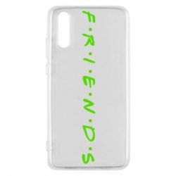 Чехол для Huawei P20 Friends (Друзья) - PrintSalon