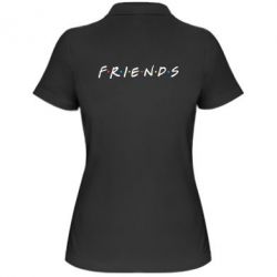 Жіноче поло Friends - PrintSalon