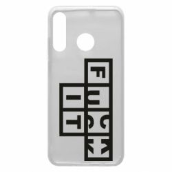 Чехол для Huawei P30 Lite FUCK  IT - PrintSalon