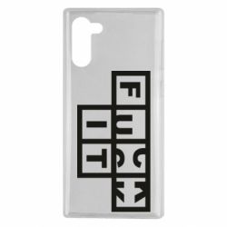 Чехол для Samsung Note 10 FUCK  IT - PrintSalon