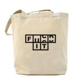 Эко-сумка FUCK  IT - PrintSalon