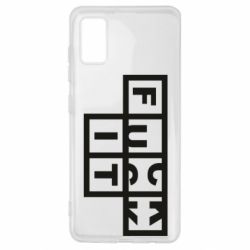 Чехол для Samsung A41 FUCK  IT - PrintSalon