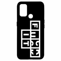 Чехол для Oppo A53/A32/A33 FUCK  IT - PrintSalon