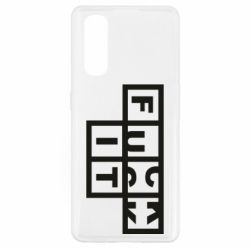 Чехол для Oppo Find X2 FUCK  IT