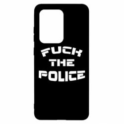 Чехол для Samsung S20 Ultra Fuck The Police К черту полицию - PrintSalon