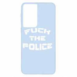 Чехол для Samsung S21 Fuck The Police К черту полицию
