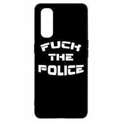Чехол для Oppo Find X2 Fuck The Police К черту полицию-PrintSalon Чехол для Oppo Find X2 Fuck The Police К черту полицию
