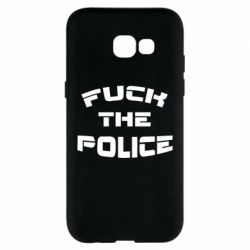 Чохол для Samsung A5 2017 Fuck The Police До біса поліцію-PrintSalon Чохол для Samsung A5 2017 Fuck The Police До біса поліцію