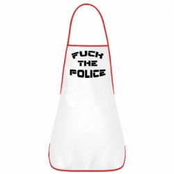 Фартух Fuck The Police До біса поліцію-PrintSalon Фартух Fuck The Police До біса поліцію