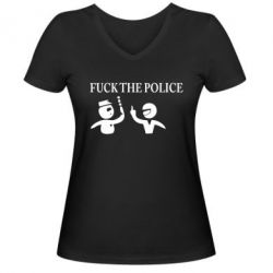 Женская футболка с V-образным вырезом Fuck the Police - PrintSalon
