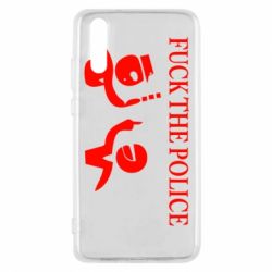 Чехол для Huawei P20 Fuck the Police - PrintSalon