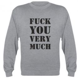 Cвитшот Fuck you very much