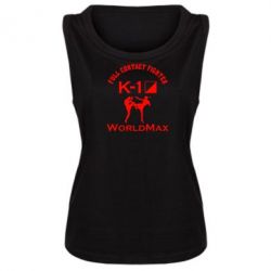 Женская майка Full contact fighter K-1 Worldmax - PrintSalon