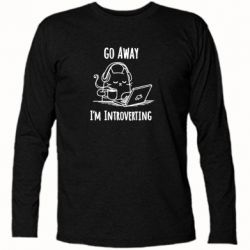 Футболка с длинным рукавом Go away i'm introverting - PrintSalon