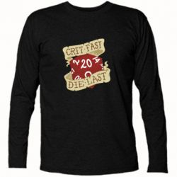 Футболка с длинным рукавом Crit fast - die last - PrintSalon