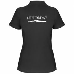 Женское поло Game of Thrones: not today - PrintSalon