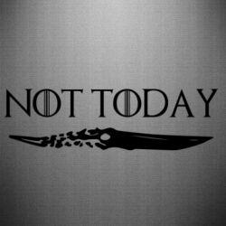 Наклейка Game of Thrones: not today - PrintSalon