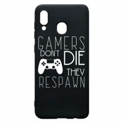Чехол для Samsung A20 Gamers dont die they respawn - PrintSalon
