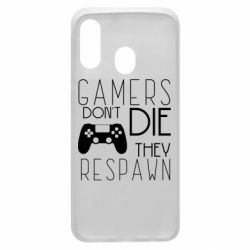 Чехол для Samsung A40 Gamers dont die they respawn - PrintSalon