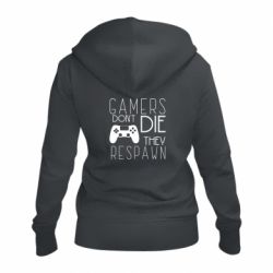 Женское худи на молнии Gamers dont die they respawn - PrintSalon