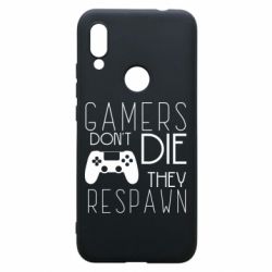Чехол для Xiaomi Redmi 7 Gamers dont die they respawn - PrintSalon