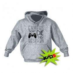 Детское худи Gamers dont die they respawn - PrintSalon