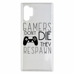 Чехол для Samsung Note 10 Plus Gamers dont die they respawn - PrintSalon