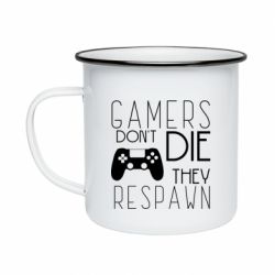 Кружка эмалированная Gamers dont die they respawn - PrintSalon