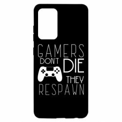 Чехол для Samsung A52 5G Gamers dont die they respawn - PrintSalon