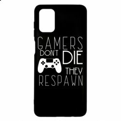 Чехол для Samsung M51 Gamers dont die they respawn - PrintSalon