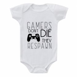 Детский бодик Gamers dont die they respawn - PrintSalon