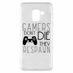 Чехол для Samsung A8 2018 Gamers dont die they respawn - PrintSalon
