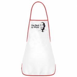 Фартук Get Back To Work - PrintSalon