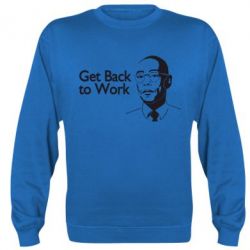 Cвитшот Get Back To Work