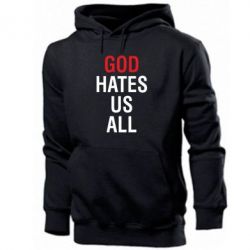 Мужское худи God Hates Us All - PrintSalon
