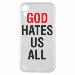 Чехол для iPhone XR God Hates Us All - PrintSalon