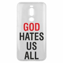 Чехол для Meizu X8 God Hates Us All - PrintSalon