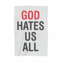 Полотенце с принтом God Hates Us All - PrintSalon