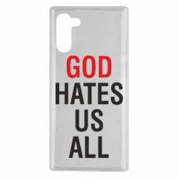 Чехол для Samsung Note 10 God Hates Us All - PrintSalon