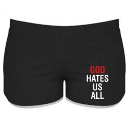 Женские шорты God Hates Us All - PrintSalon
