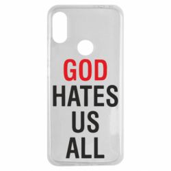 Чехол для Xiaomi Redmi Note 7 God Hates Us All - PrintSalon
