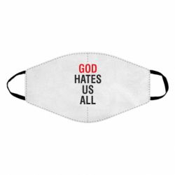 Маска многоразовая God Hates Us All - PrintSalon