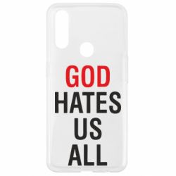 Чехол для Oppo A31 God Hates Us All - PrintSalon