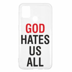 Чехол для Samsung M31 God Hates Us All - PrintSalon