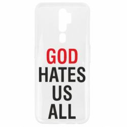 Чехол для Oppo A5/A9 2020 God Hates Us All