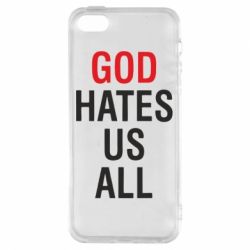 Чехол для iPhone5/5S/SE God Hates Us All - PrintSalon