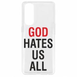 Чехол для Oppo Reno 4 Pro God Hates Us All - PrintSalon